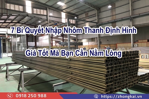 7 Bí Quyết Để Nhập Giá Nhôm Thanh Định Hình Làm Cửa Tốt Nhất
